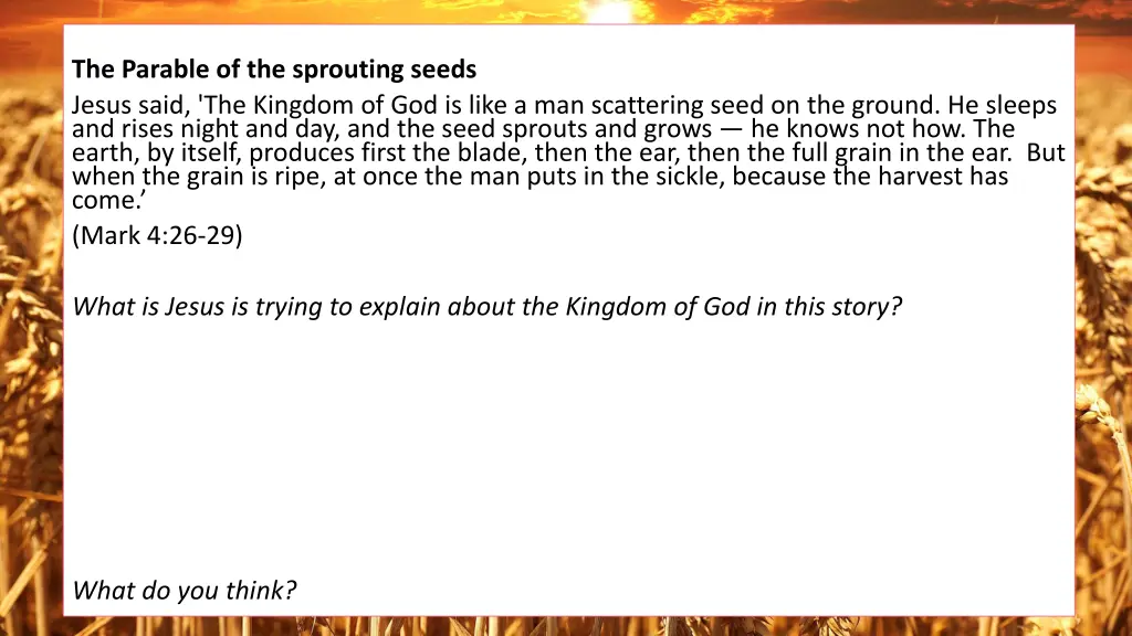 the parable of the sprouting seeds jesus said
