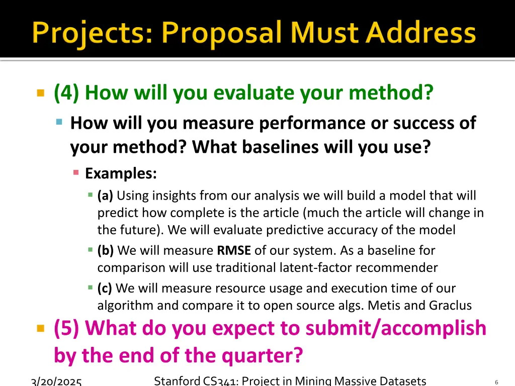 4 how will you evaluate your method how will