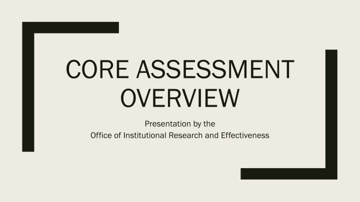 core assessment overview