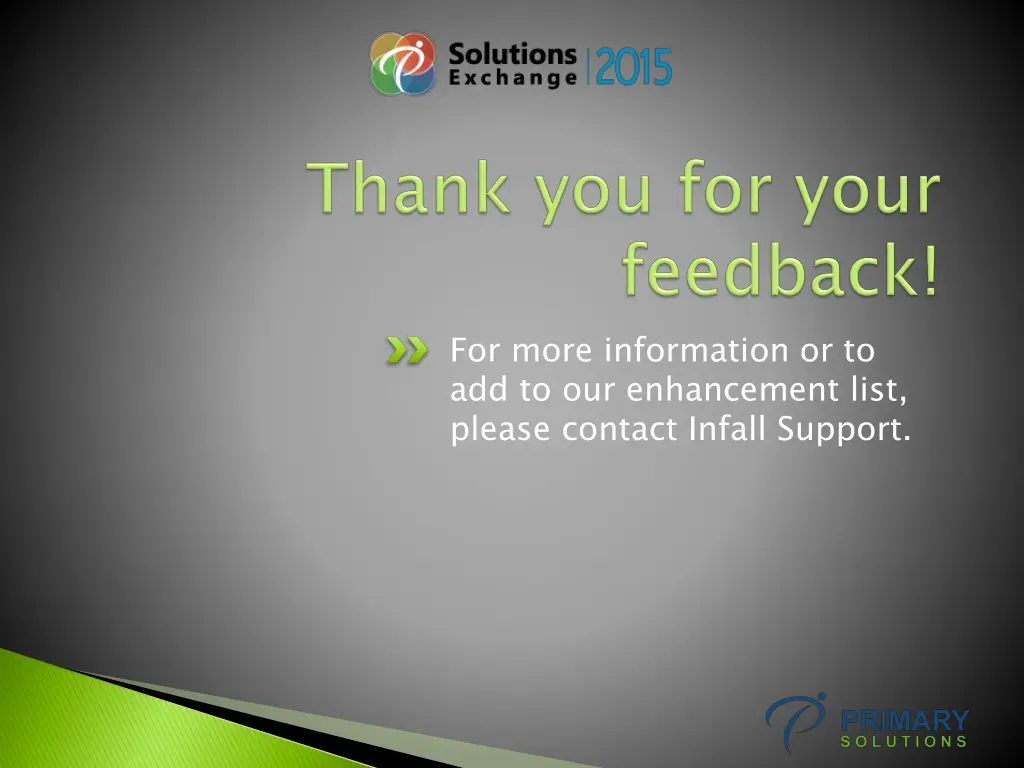 for more information or to add to our enhancement
