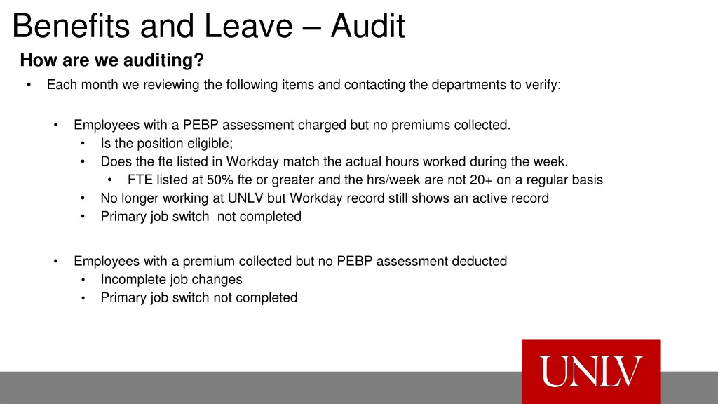benefits and leave audit how are we auditing each