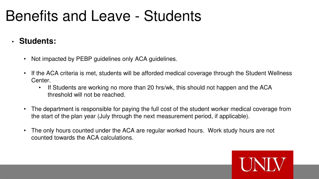 benefits and leave students