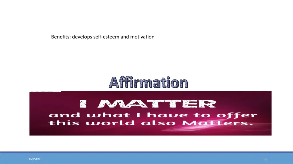 benefits develops self esteem and motivation