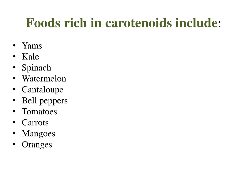 foods rich in carotenoids include