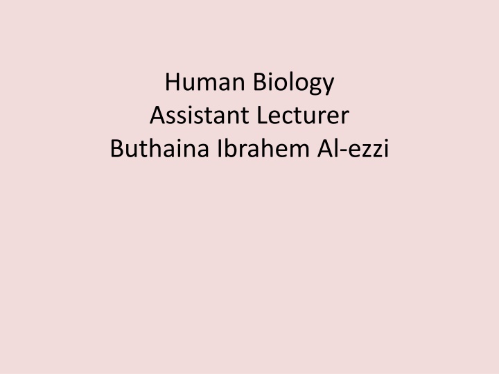 human biology assistant lecturer buthaina ibrahem