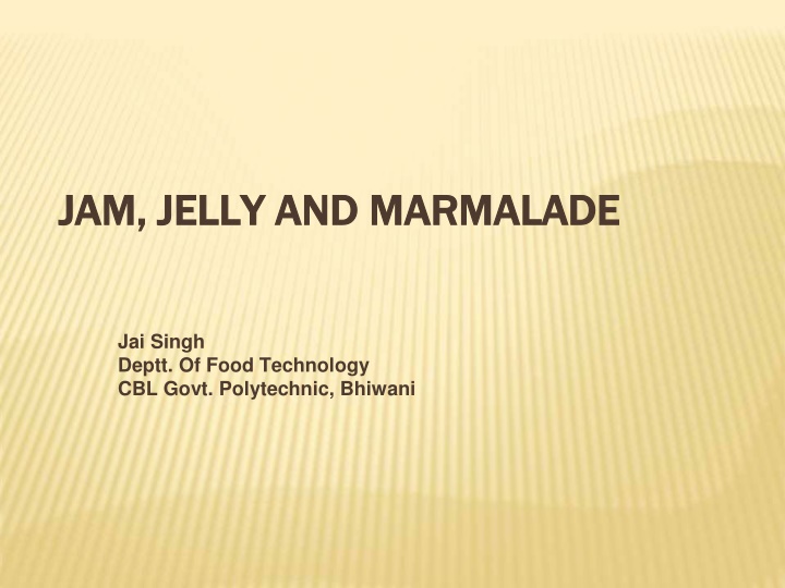 jam jelly and marmalade jam jelly and marmalade