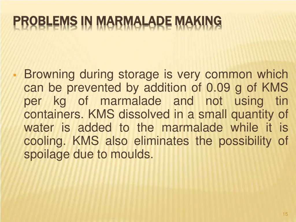 problems in marmalade problems in marmalade making