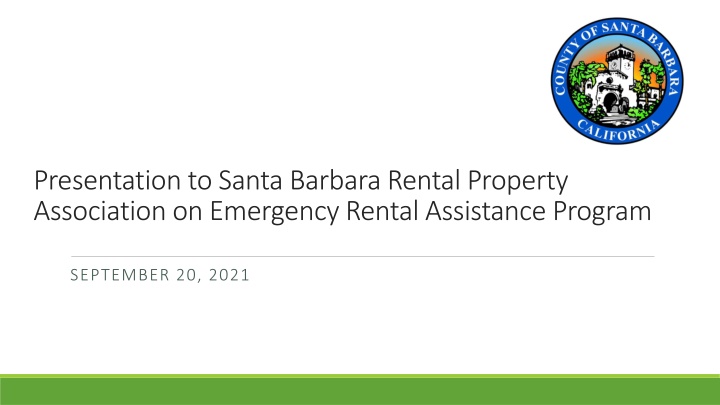 presentation to santa barbara rental property