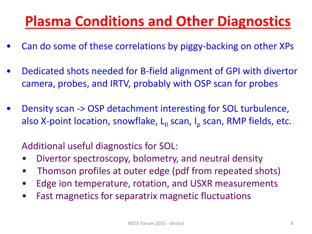 plasma conditions and other diagnostics