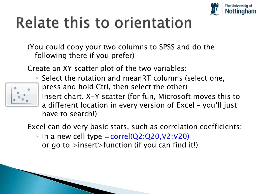 you could copy your two columns to spss