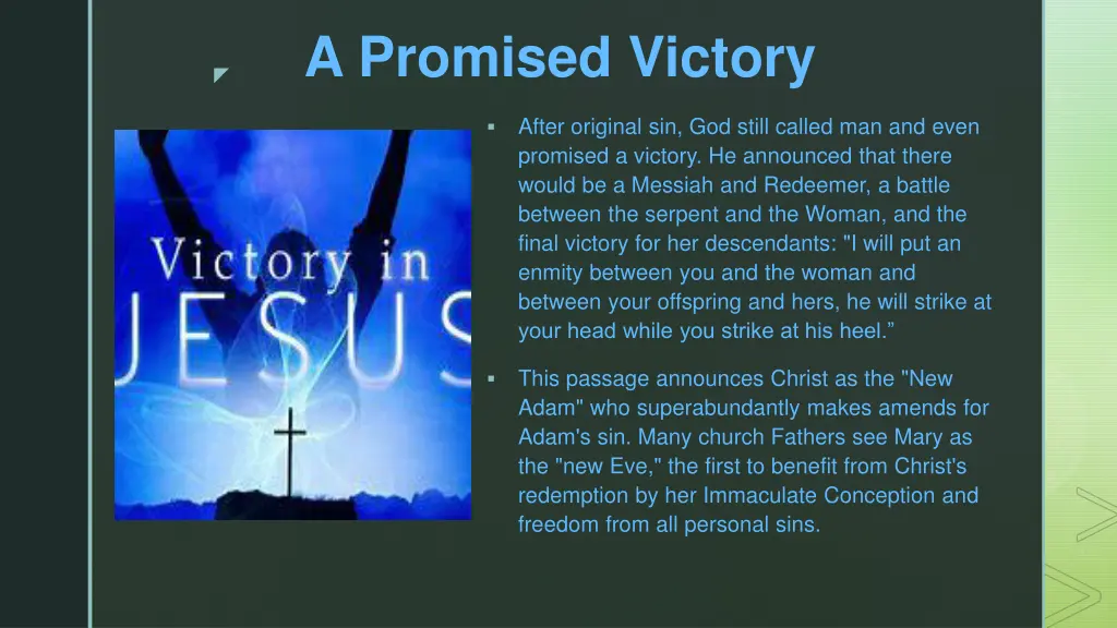 a promised victory