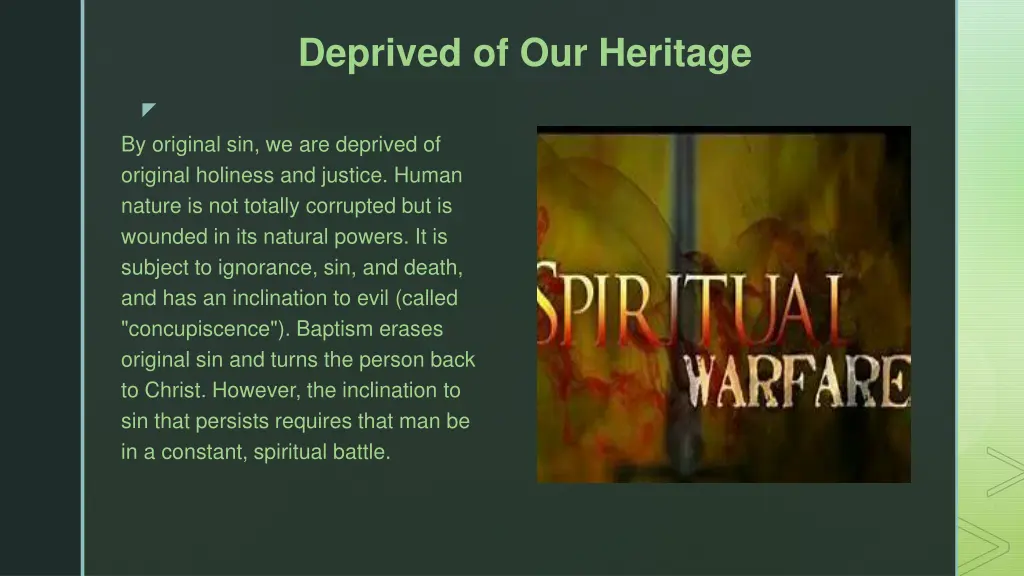 deprived of our heritage