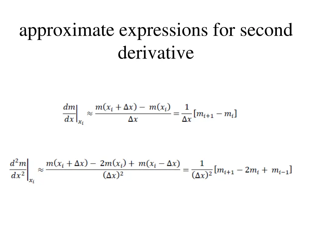 approximate expressions for second derivative