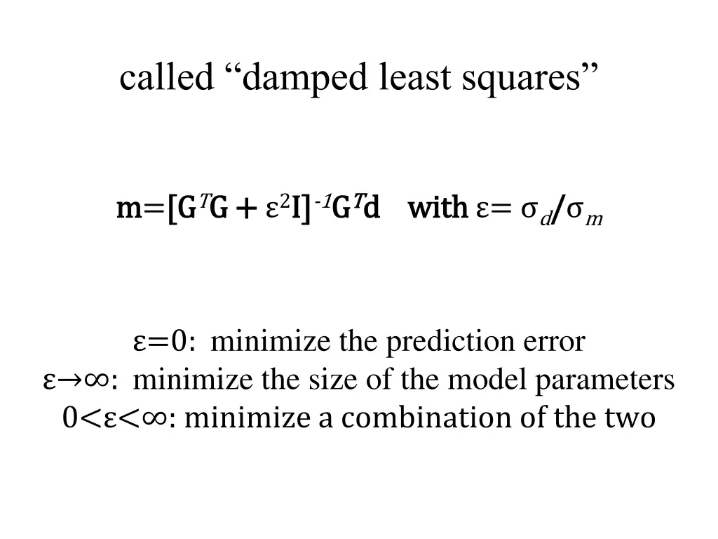 called damped least squares