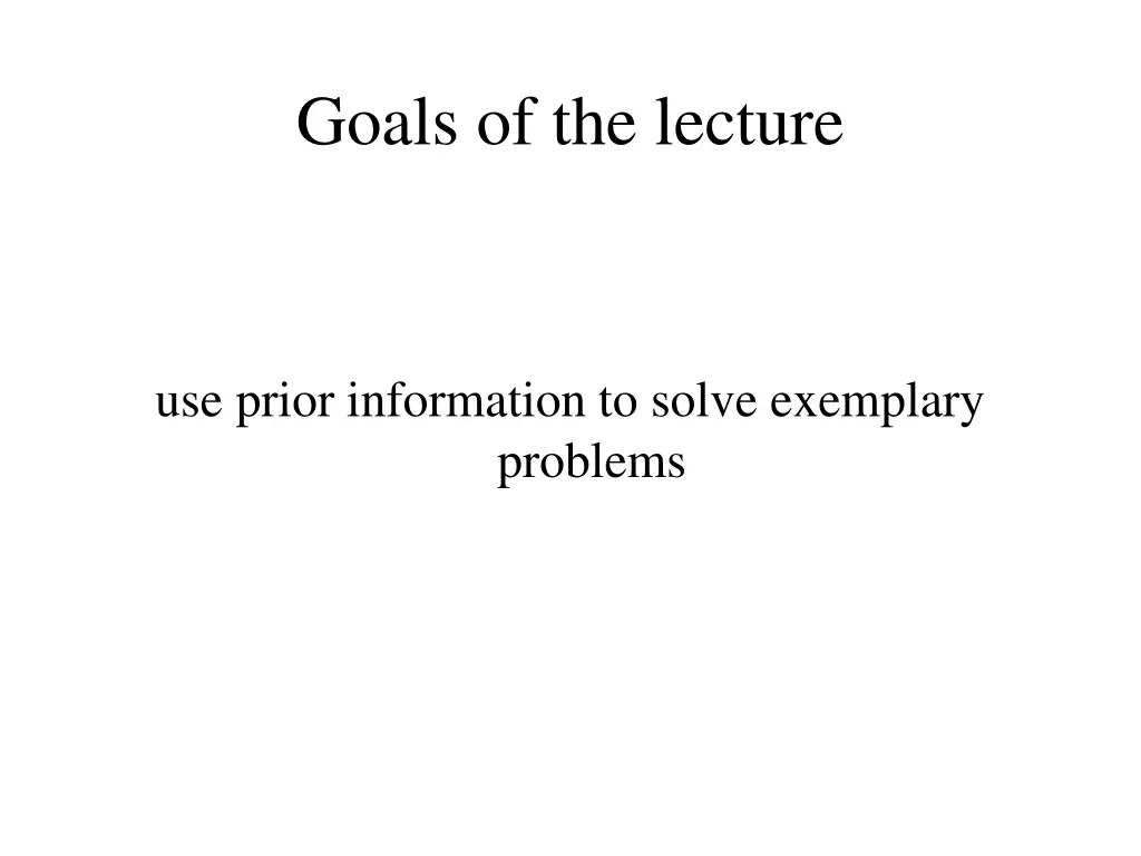 goals of the lecture