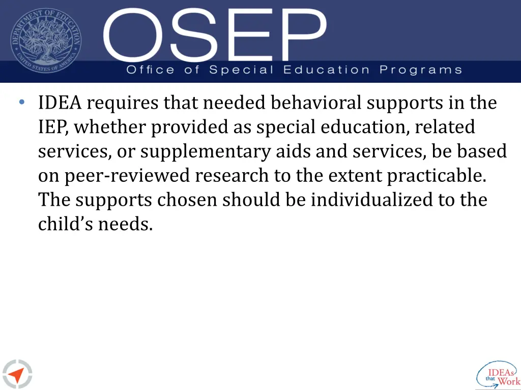idea requires that needed behavioral supports