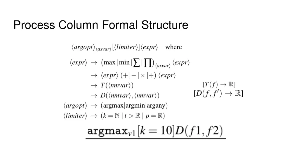 process column formal structure
