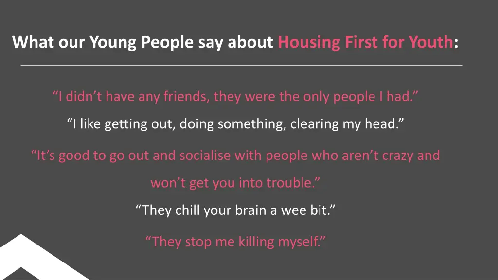 what our young people say about housing first 2