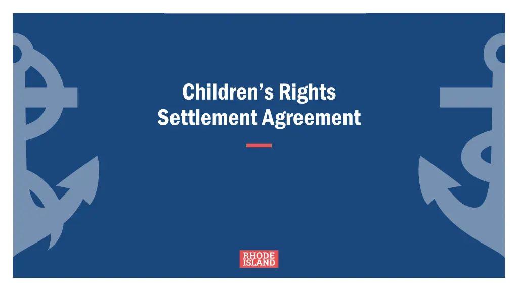 children s rights settlement agreement