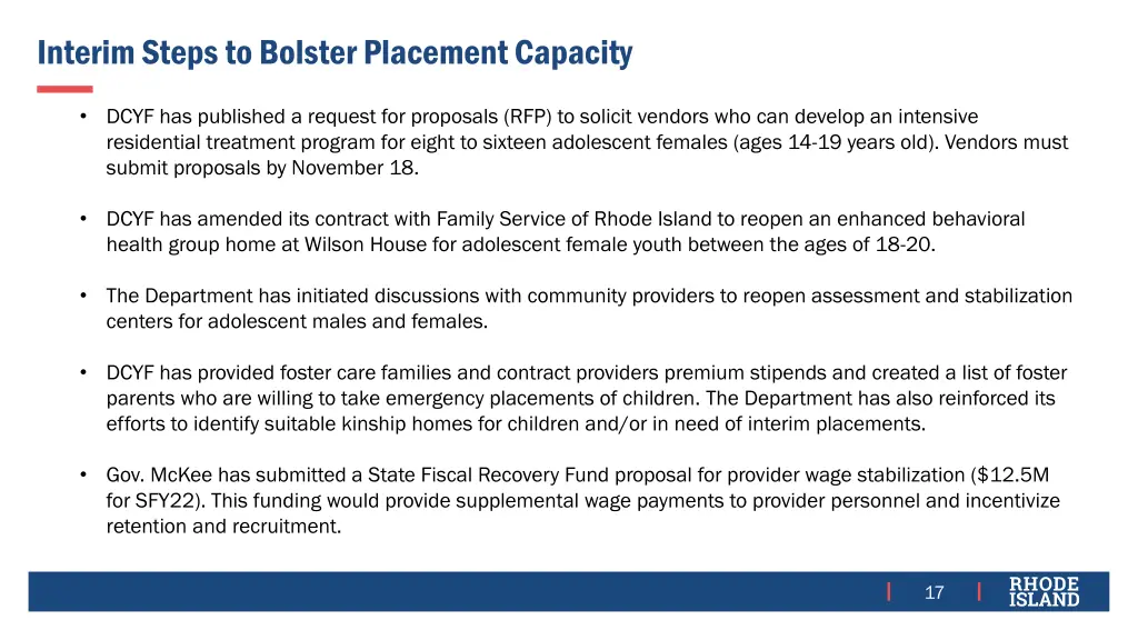 interim steps to bolster placement capacity