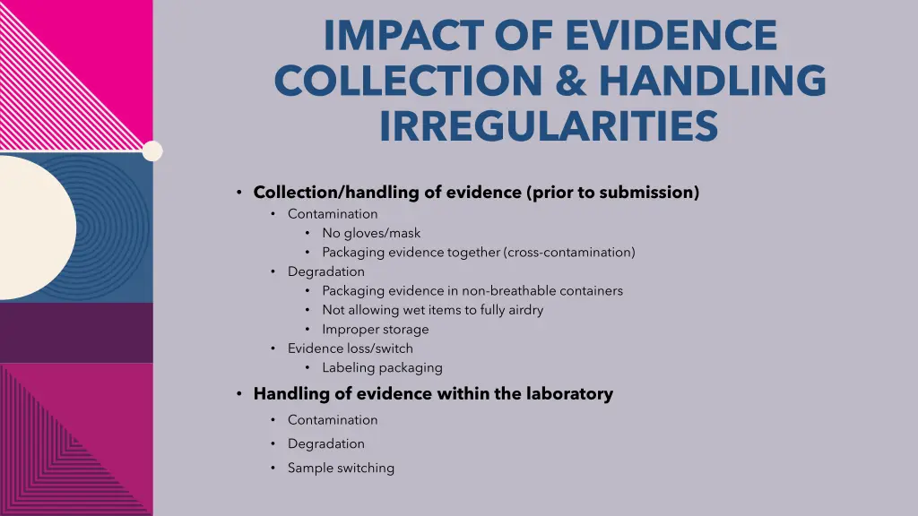 impact of evidence collection handling