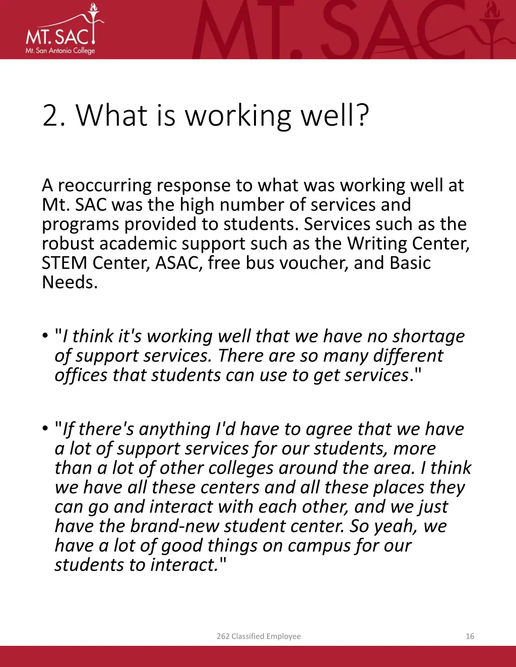 2 what is working well 1