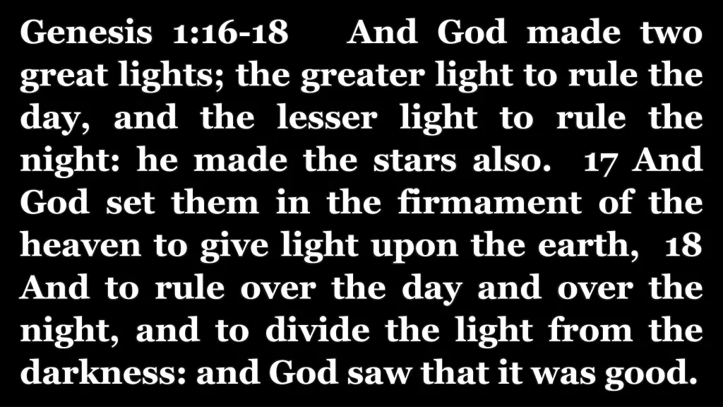 genesis 1 16 18 and god made two great lights