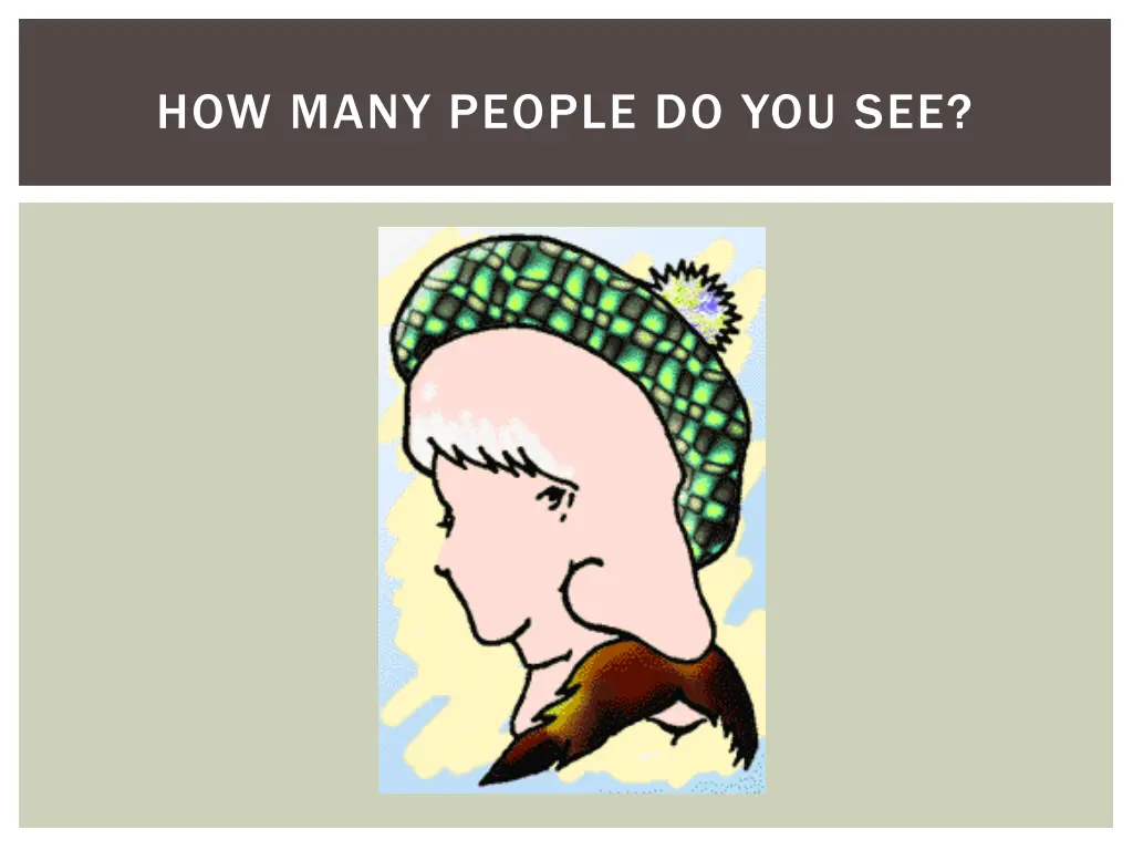 how many people do you see