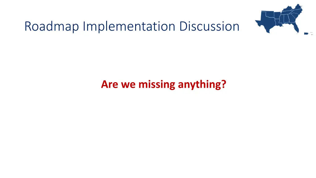 roadmap implementation discussion 4