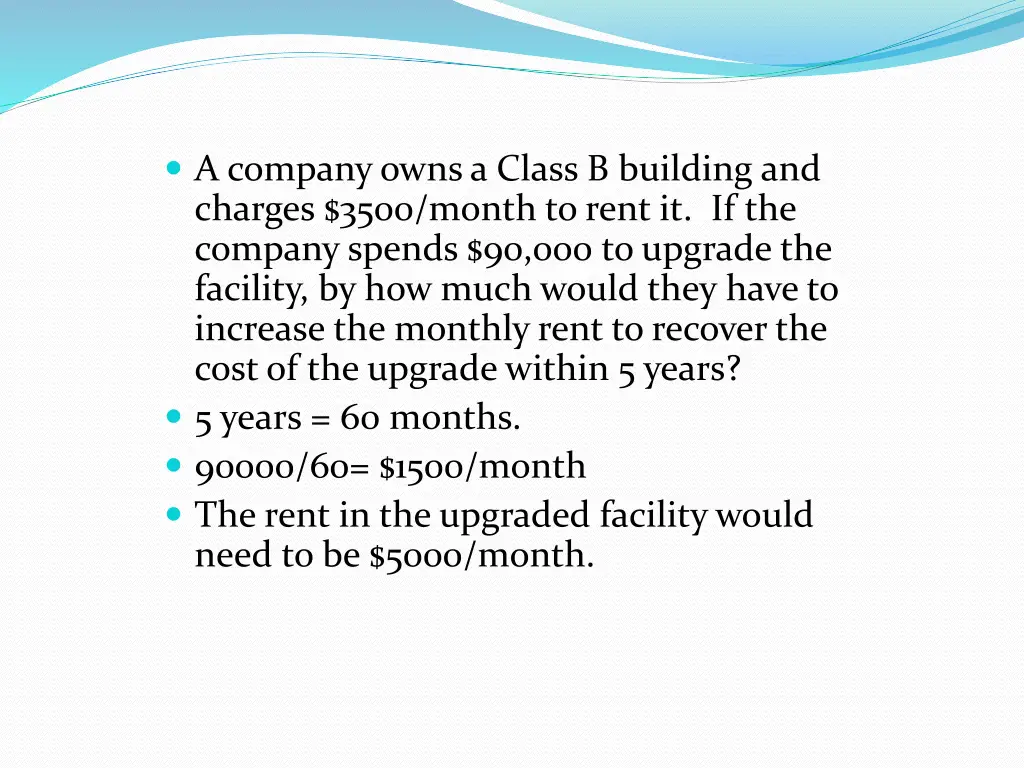 a company owns a class b building and charges