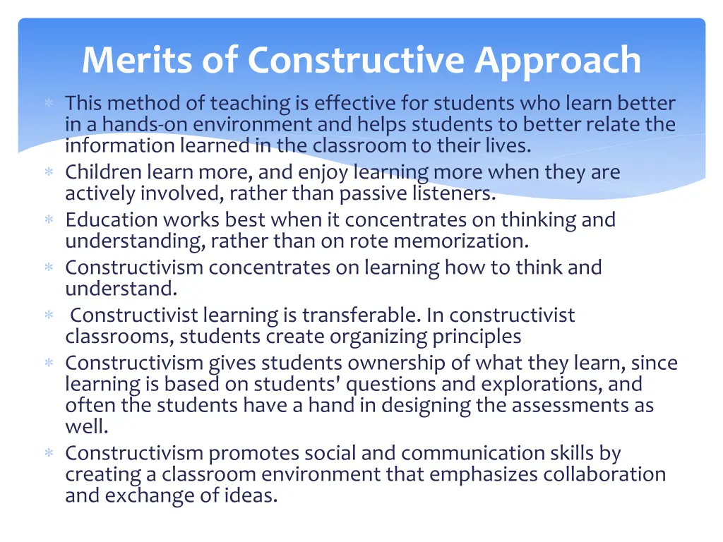 merits of constructive approach
