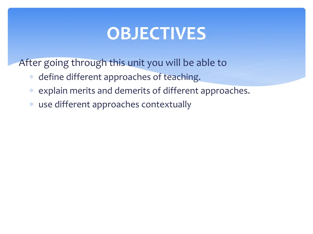 objectives