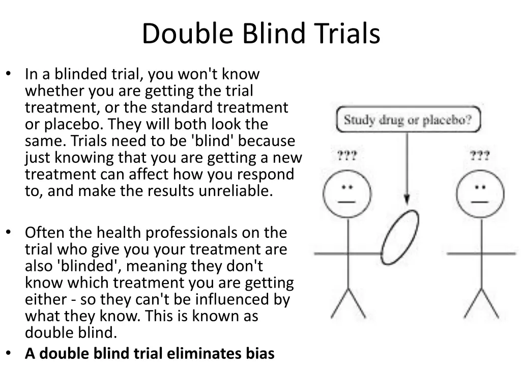 double blind trials