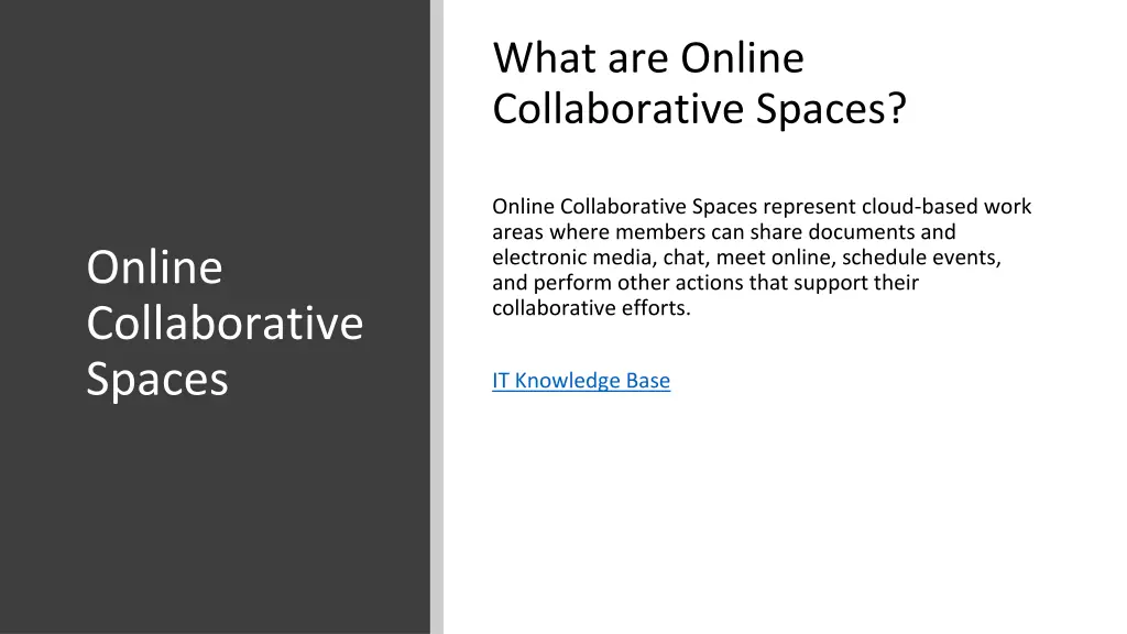 what are online collaborative spaces