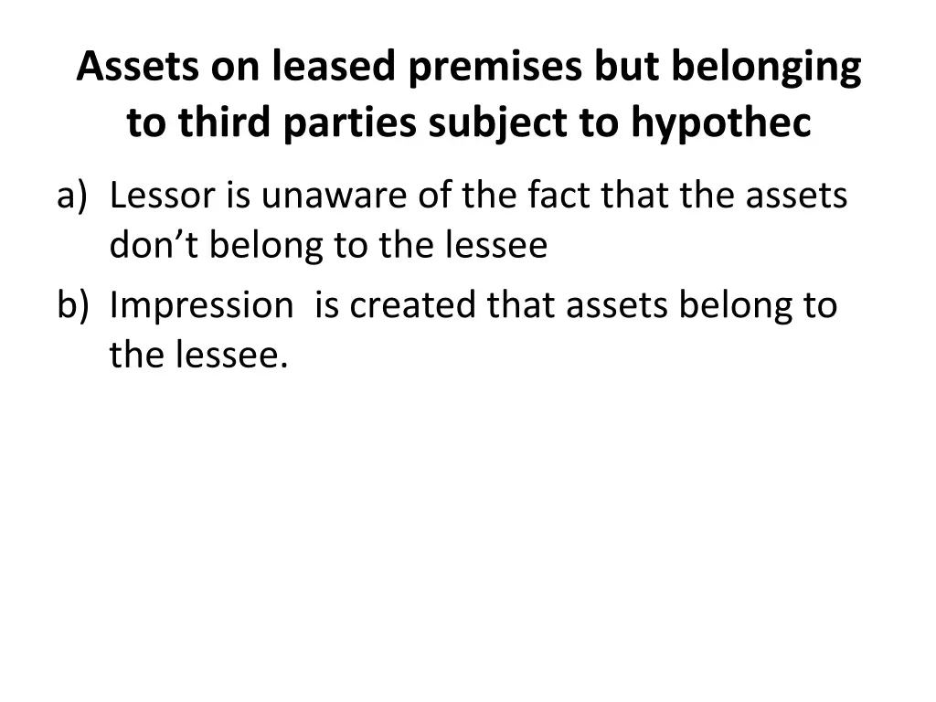 assets on leased premises but belonging to third