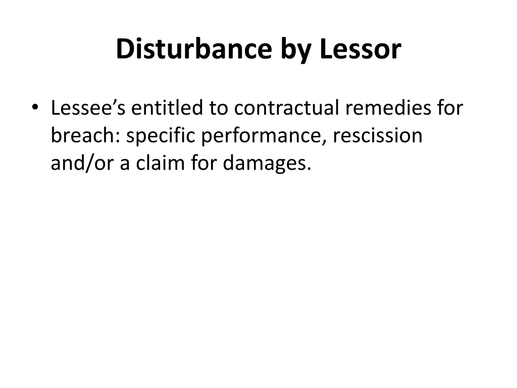 disturbance by lessor