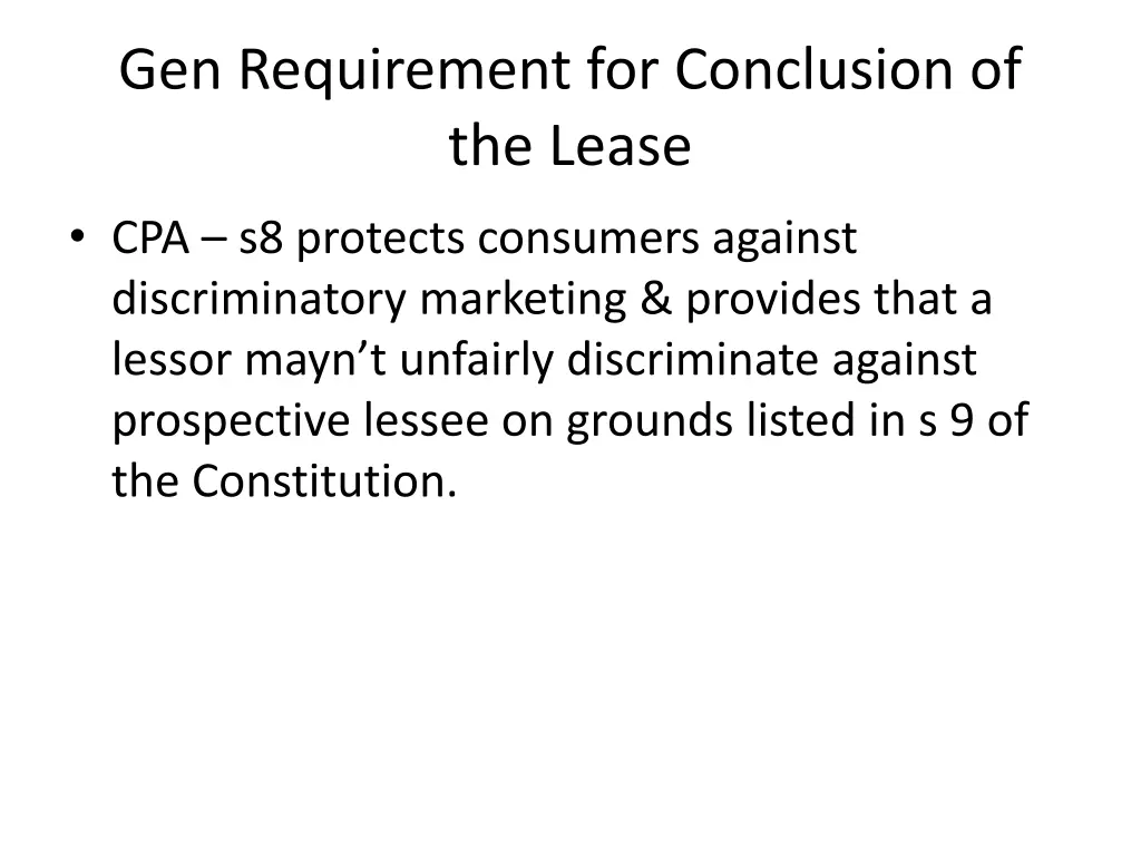 gen requirement for conclusion of the lease