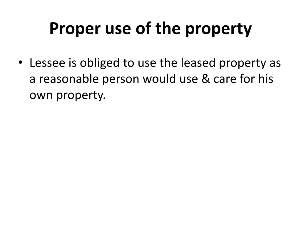 proper use of the property