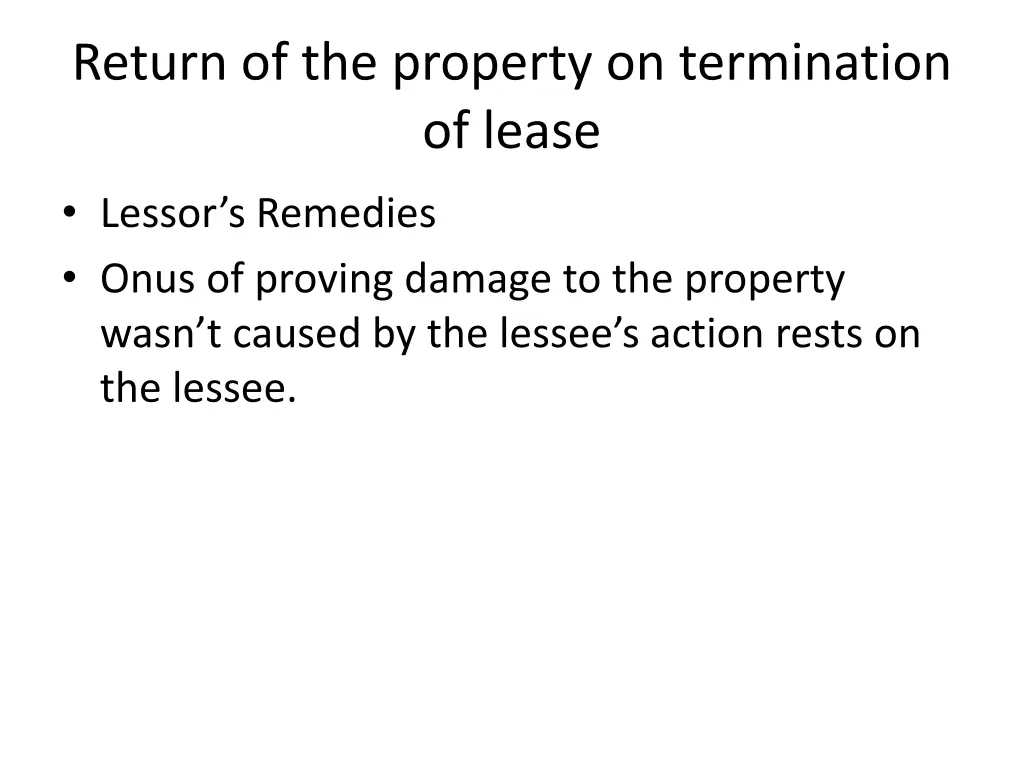 return of the property on termination of lease