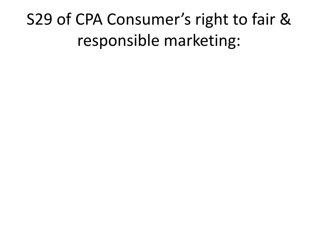 s29 of cpa consumer s right to fair responsible