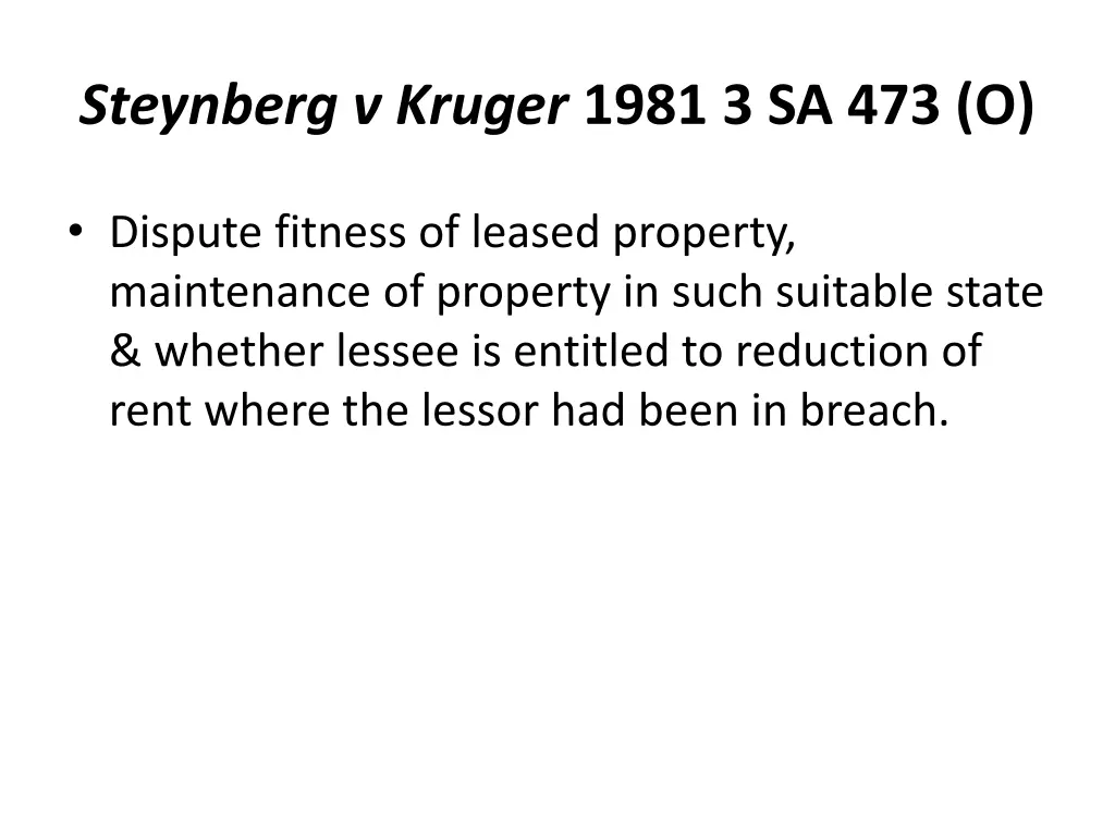 steynberg v kruger 1981 3 sa 473 o
