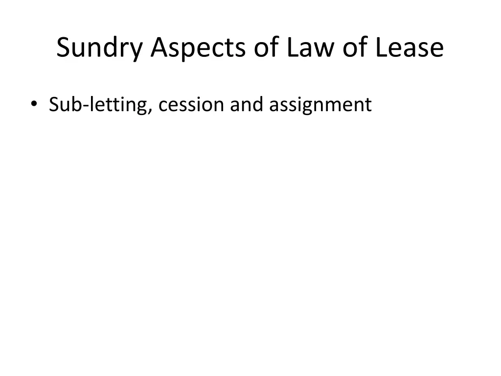 sundry aspects of law of lease