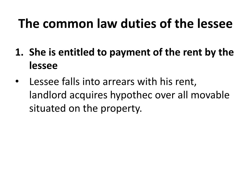 the common law duties of the lessee