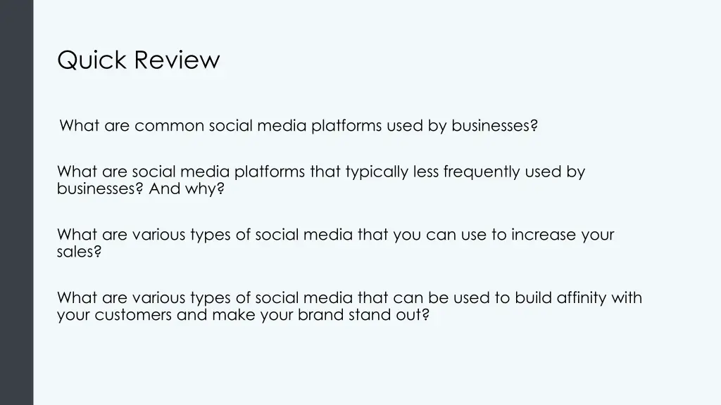 quick review