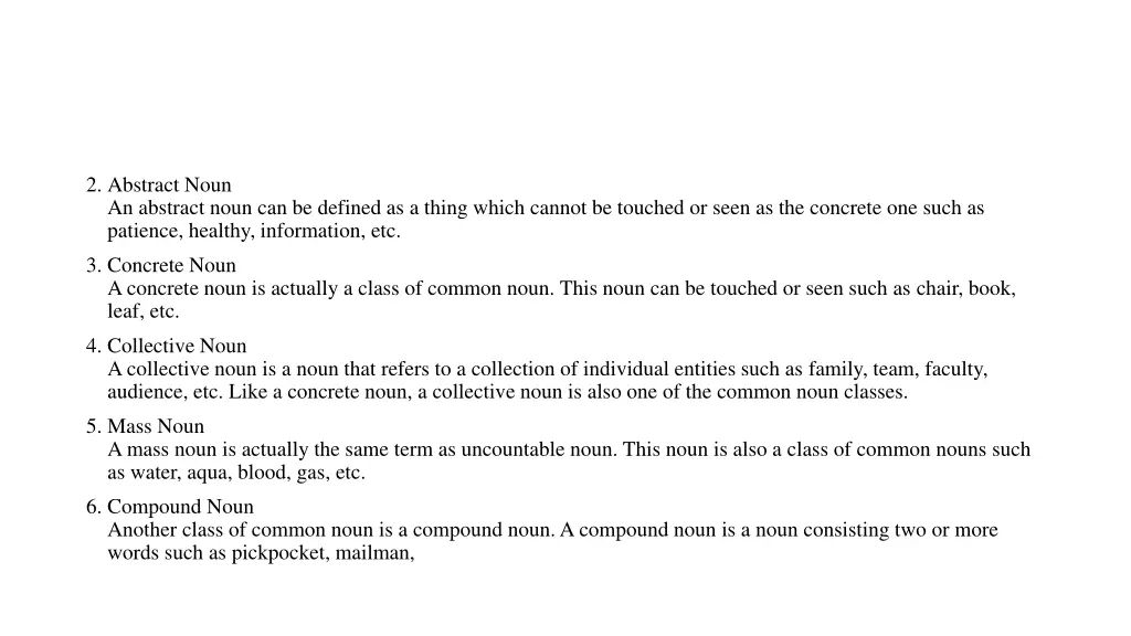 2 abstract noun an abstract noun can be defined