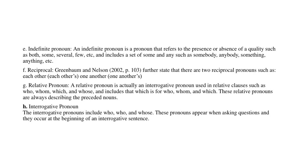 e indefinite pronoun an indefinite pronoun