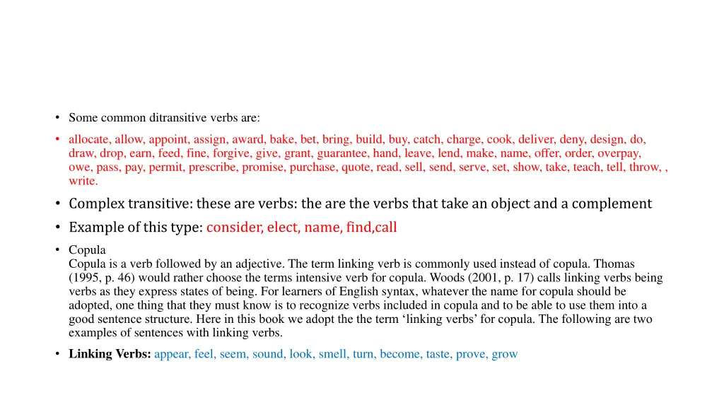 some common ditransitive verbs are