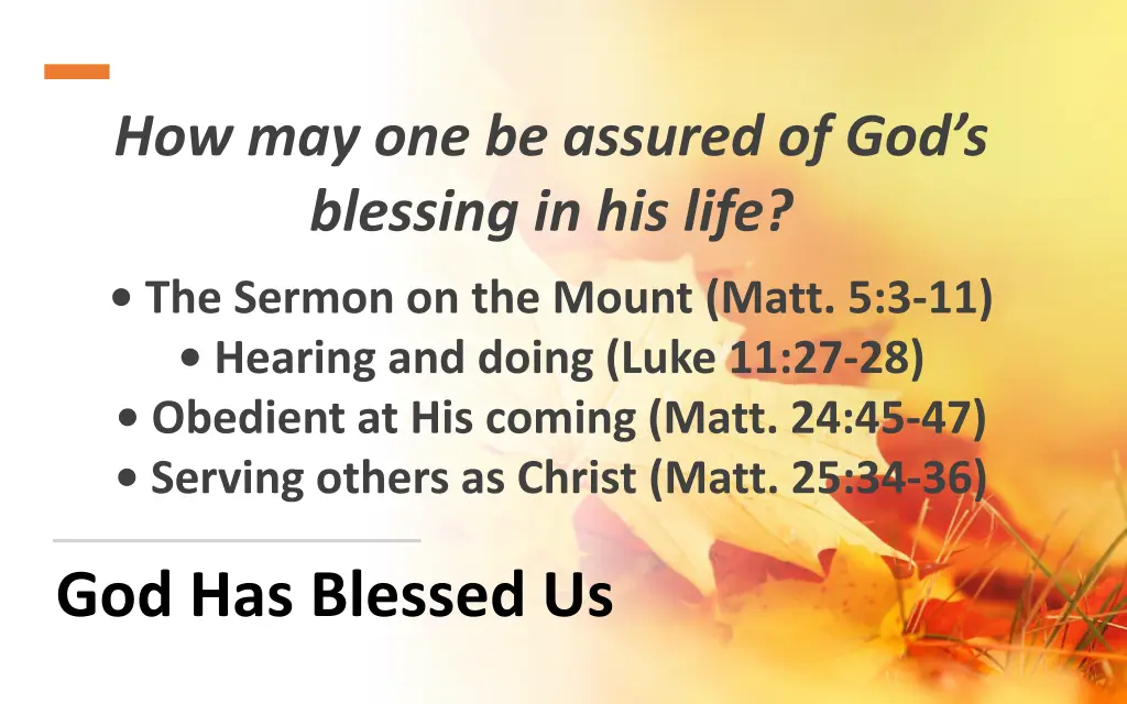 how may one be assured of god s blessing
