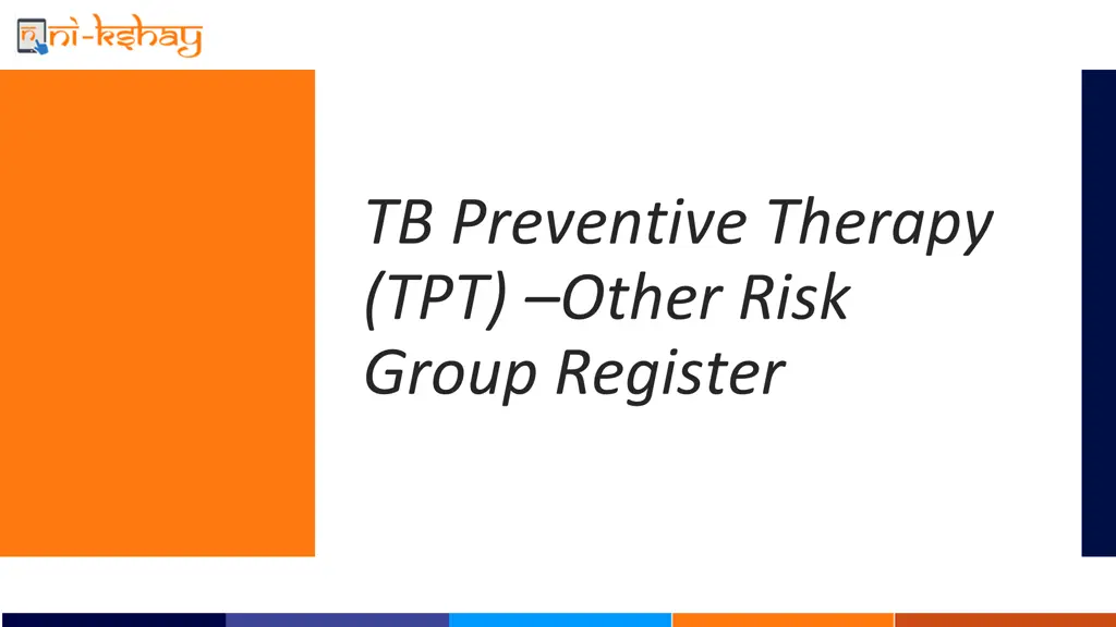 tb preventive therapy tpt other risk group