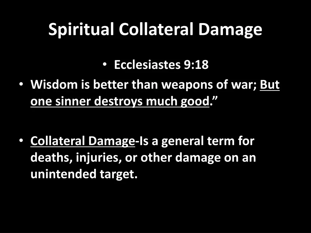 spiritual collateral damage
